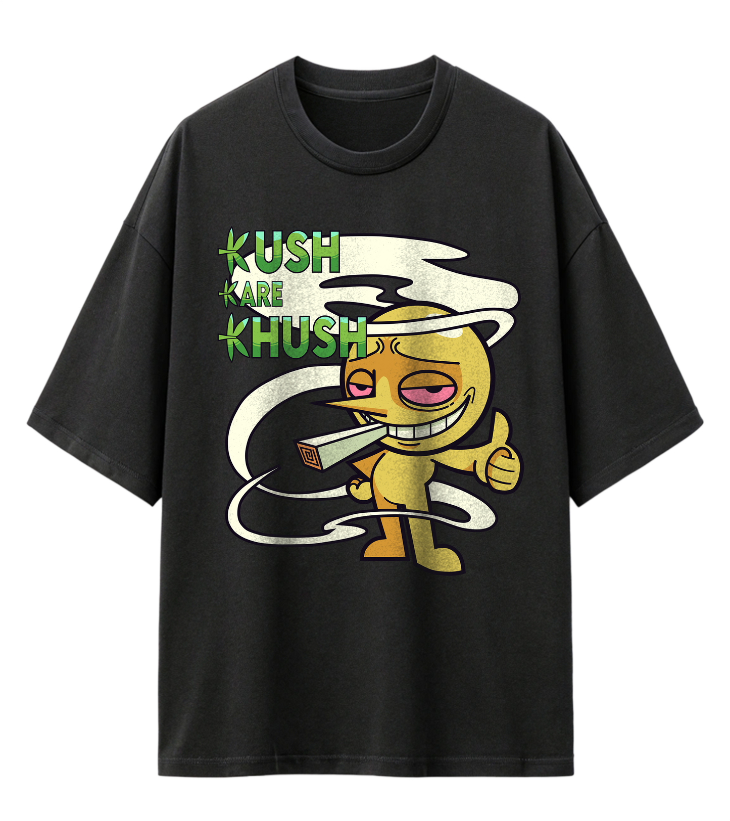 KUSH KARE KHUSH (OVERSIZED TEE)