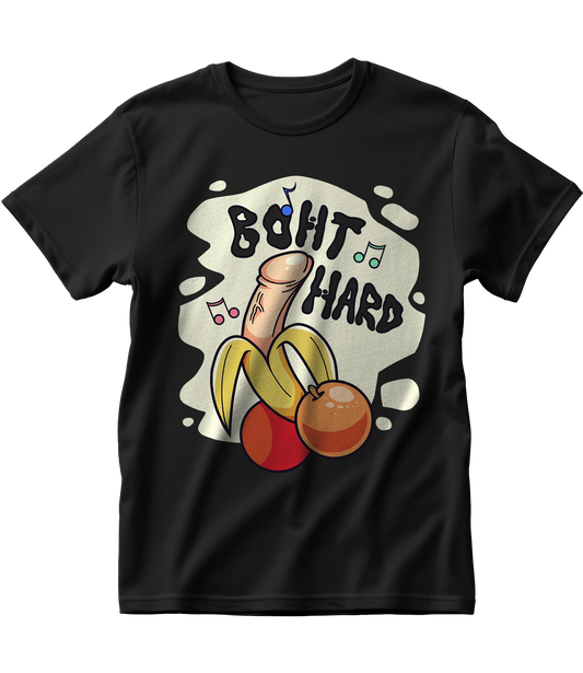 BOHT HARD
