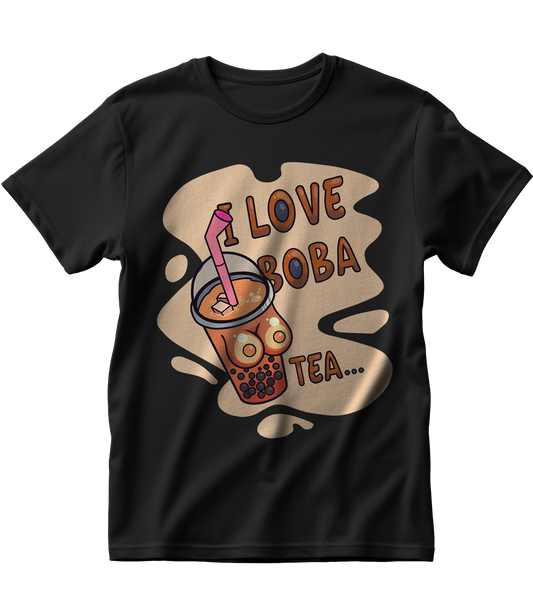 I LOVE BOBA (TEA)