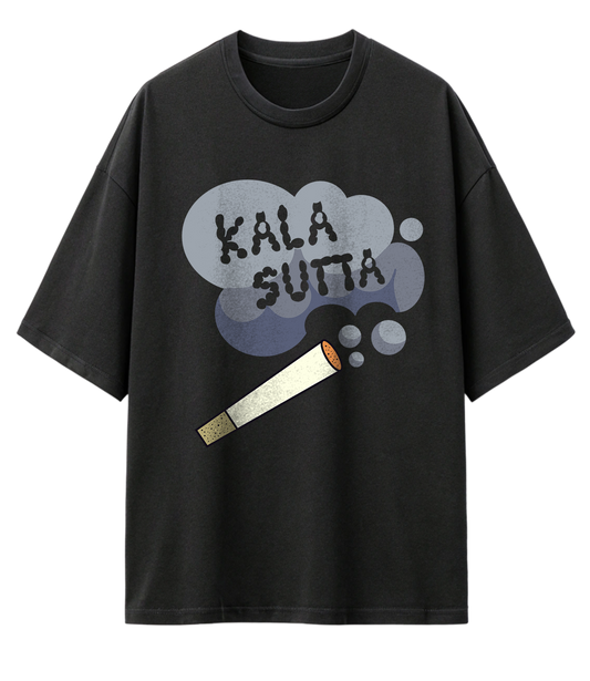 KALA SUTTA (OVERSIZED TEE)