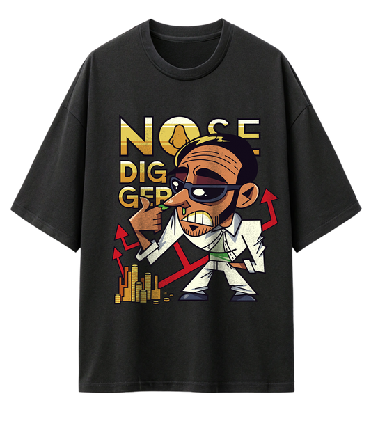 NOSE DIGGER (OVERSIZED TEE)