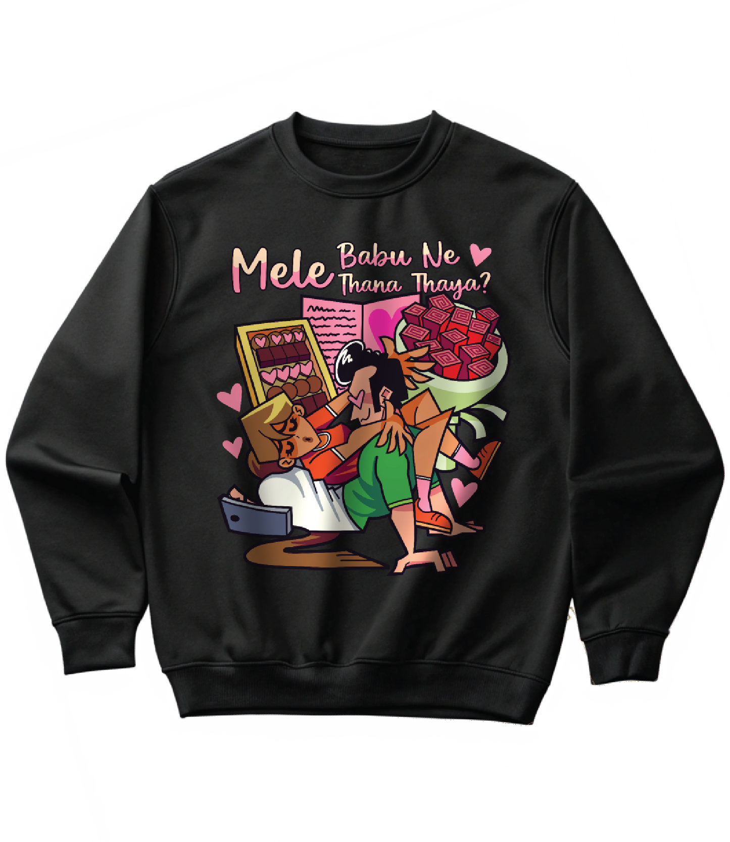 MELE BABU NE THANA THAYA (SWEATSHIRT)