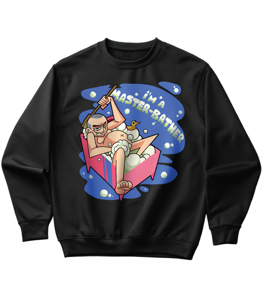 MASTER-BATHER (SWEATSHIRT)