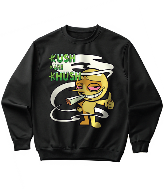 KUSH KARE KHUSH (SWEATSHIRT)